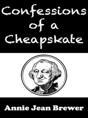 cover image of Confessions of a Cheapskate